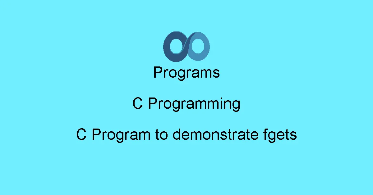 C Program to demonstrate fgets