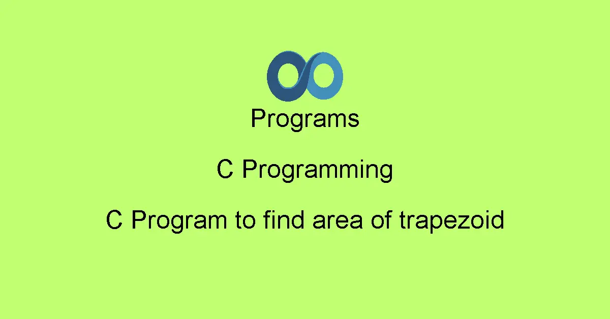 C Program to find area of trapezoid