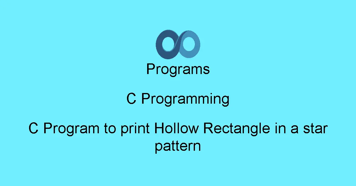 C Program to print Hollow Rectangle in a star pattern