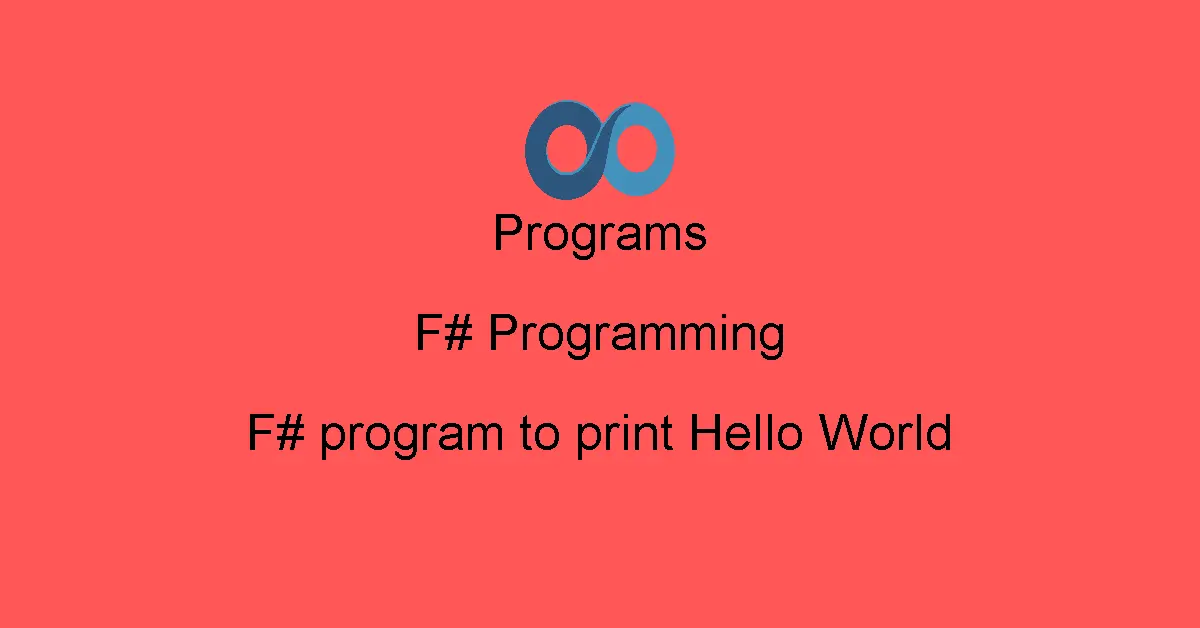 F# program to print Hello World
