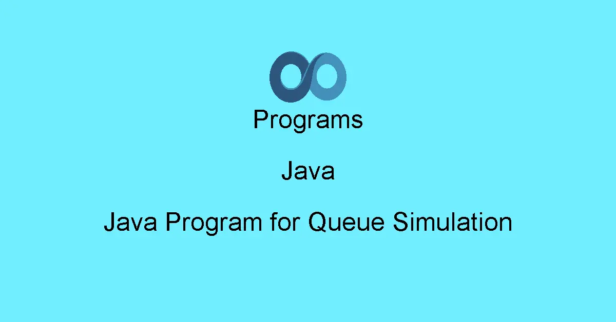 Java Program for Queue Simulation