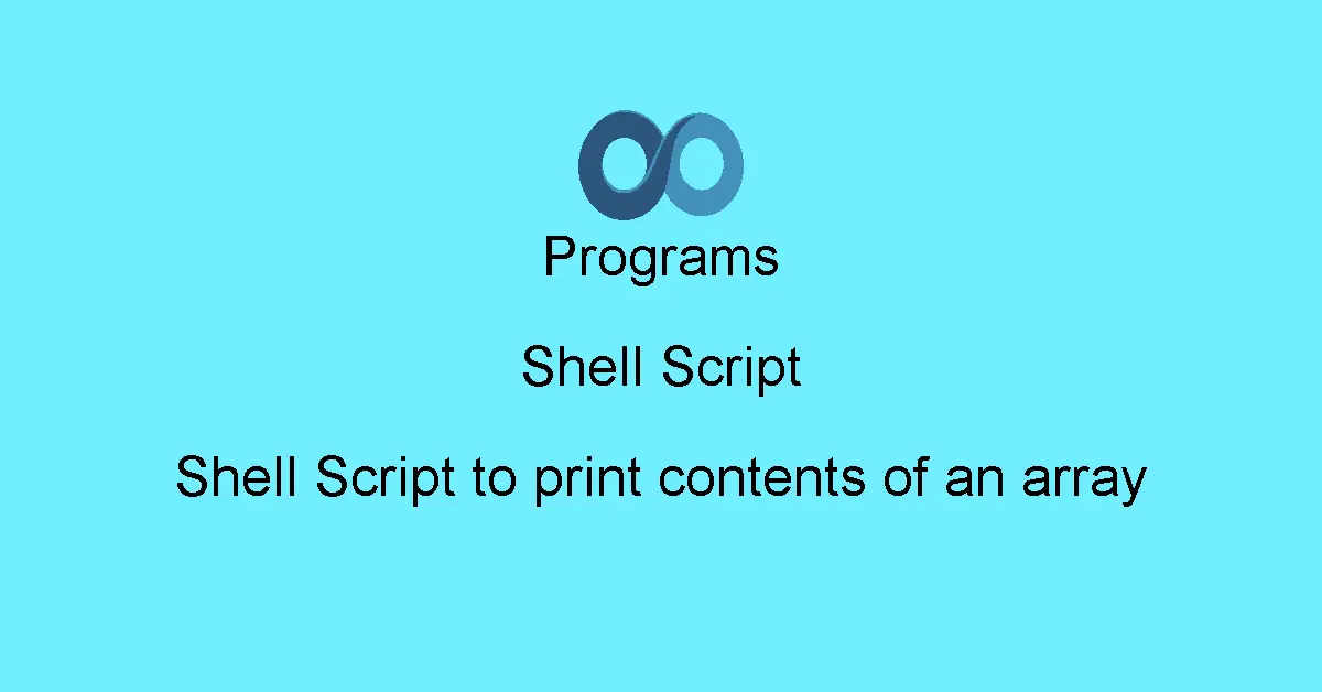 Shell Script to print contents of an array