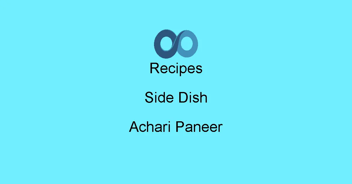Achari Paneer