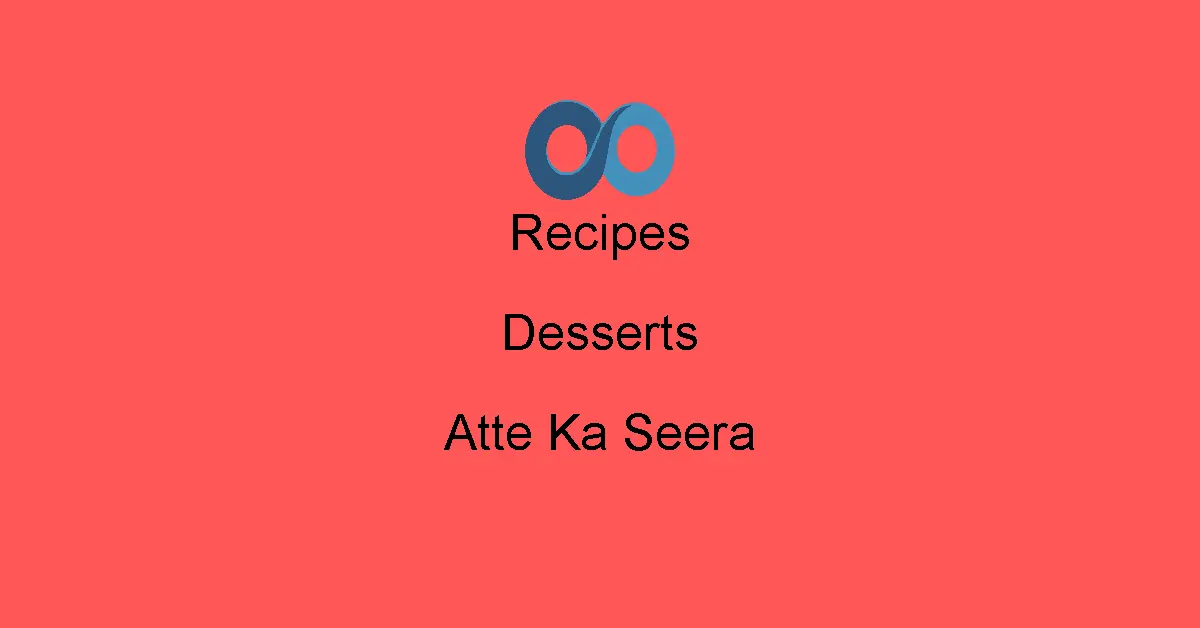 Atte Ka Seera