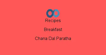 Chana Dal Paratha