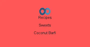 Coconut Barfi