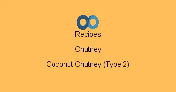 Coconut Chutney (Type 2)