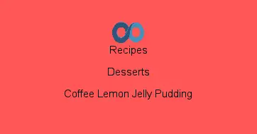Coffee Lemon Jelly Pudding