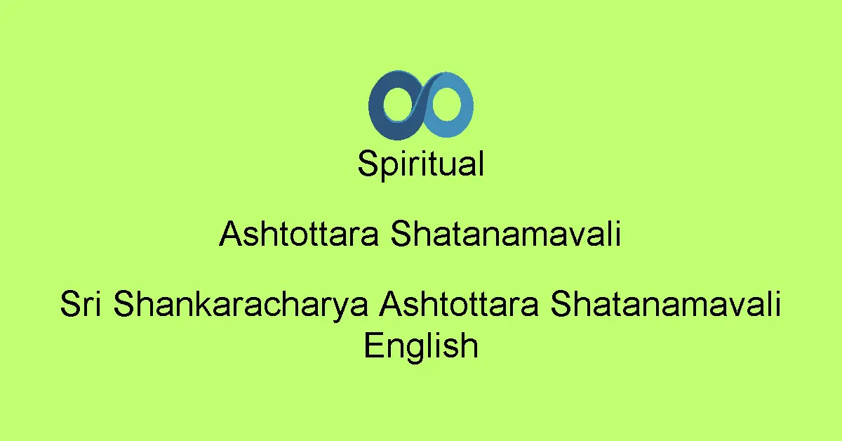 Sri Shankaracharya Ashtottara Shatanamavali English
