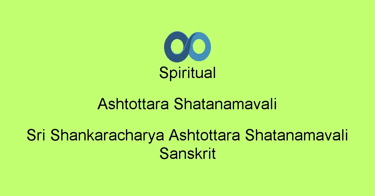 Sri Shankaracharya Ashtottara Shatanamavali Sanskrit
