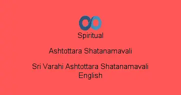 Sri Varahi Ashtottara Shatanamavali English