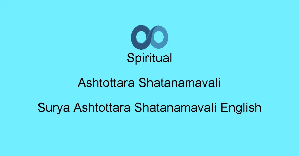 Surya Ashtottara Shatanamavali English