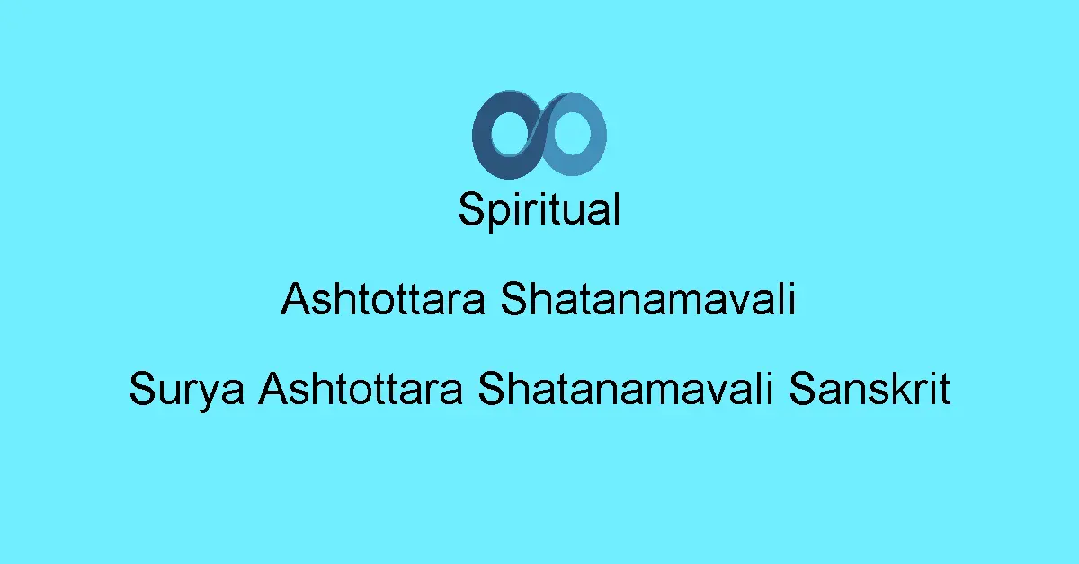 Surya Ashtottara Shatanamavali Sanskrit