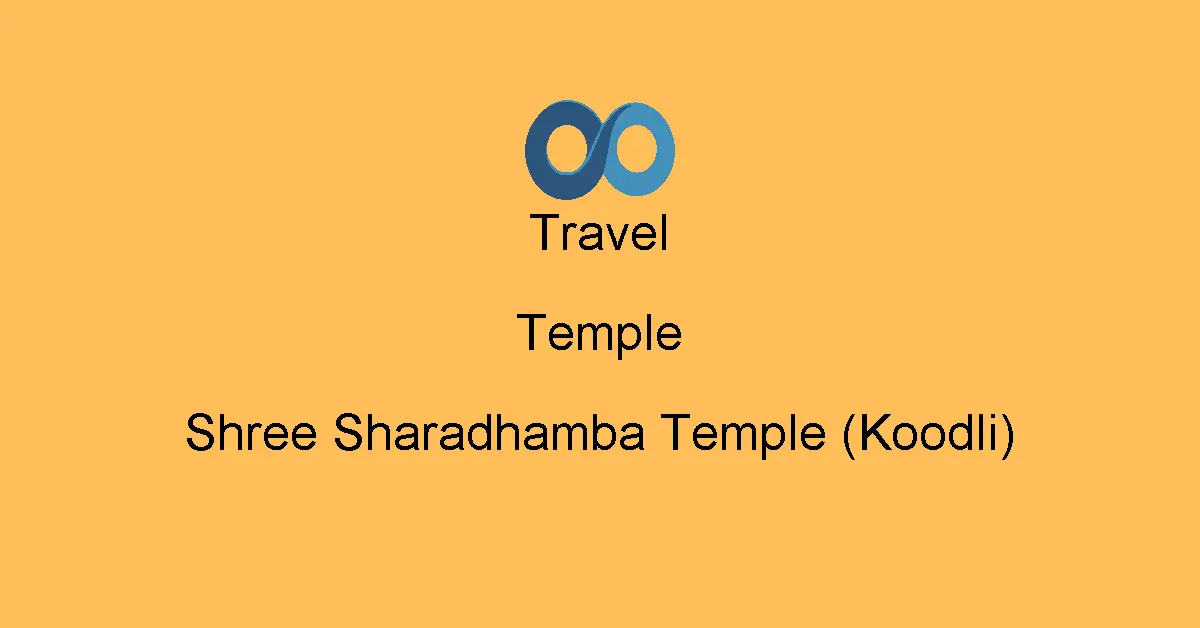 Shree Sharadhamba Temple (Koodli)