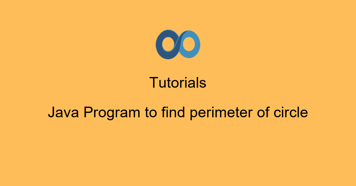 Java Program to find perimeter of circle